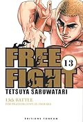 Free Fight 13: 13th Battle The Fighters Have In Trouble