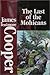 Signature Classics : The Last of the Mohicans