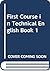 First Course in Technical English Book 1
