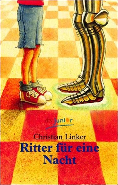 Ritter für eine Nacht. ( Ab 8 J.).
