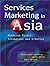 Services Marketing in Asia: Managing People, Technology and Strategy