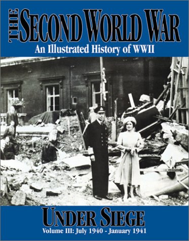 The Second World War Vol. 3 - Under Siege (The 2nd World War)