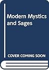 Modern Mystics and Sages