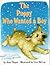 The Puppy Who Wanted a Boy by Jane Thayer