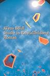 Studie in Kristallbildung: Roman (Collection S. Fischer) (German Edition)