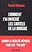 Comment j'ai infiltré les Cartels de la Drogue by Fausto Cattaneo