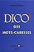 Le Dico des mots-caresses