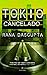 Tokio Cancelado: Una novela deslumbrante del mayor nuevo talento de la narrativa internacional (Spanish Edition)