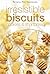 Irresistible Biscuits, Cookies & Shortbread