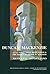 Duncan Mackenzie: A Cautious Canny Highlander and the Palace of Minos At Knossos (BICS Supplement 72)