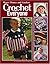 Crochet for Everyone (Leisure Arts #3543)