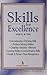 Skills For Excellence by Luis S.R. Vas