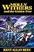 MOLLY WITHERS and the Golden Tree by Kent Allan Rees MOLLY WITHERS and the Golden Tree by Kent Allan Rees