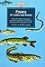 Fishes of Lakes and Rivers