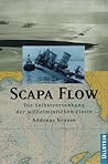 Scapa Flow: Die Selbstversenkung der wilhelminischen Flotte (German Edition) Scapa Flow: Die Selbstversenkung der wilhelminischen Flotte (German Edition)