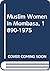 Muslim Women in Mombasa, 1890-1975