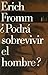 ¿Podrá sobrevivir el hombre? (Spanish Edition)