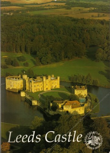 Leeds Castle: Maidstone, Kent (Paperback)