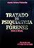 Tratado de Psiquiatria Forense Civil E Penal