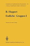 Endliche Gruppen 1 (Grundlehren der mathematischen Wissenschaften, 134) (German Edition) Endliche Gruppen 1 (Grundlehren der mathematischen Wissenschaften, 134) (German Edition)