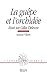 La guêpe et l'orchidée: Essai sur Gilles Deleuze