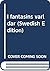 I fantasins världar by Jan Broberg