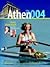 Athen 2004 - Unser Olympiabuch. by Kristin Otto