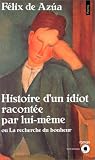 Histoire d'un idi...