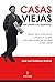 Casas Viejas: del crimen a la esperanza: María Silva ?Libertaria? y Miguel P. Cordón, dos vidas unidas por un ideal
