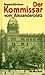 Der Kommissar vom Alexanderplatz (German Edition)