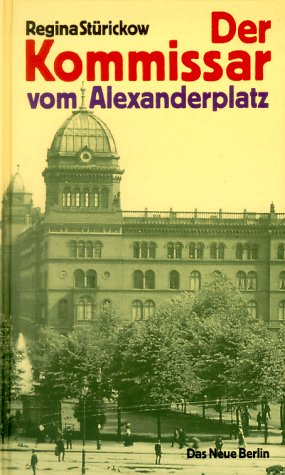 Der Kommissar vom Alexanderplatz (German Edition)