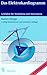 Das Elektrokardiogramm: Leitdaden Für Ausbildung Und Praxis
