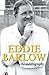 Eddie Barlow: The Autobiography