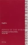 Power of the Words: Chen Prophecy in Chinese Politics, Ad 265-618 Power of the Words: Chen Prophecy in Chinese Politics, Ad 265-618