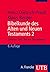 Bibelkunde des Alten und Ne...