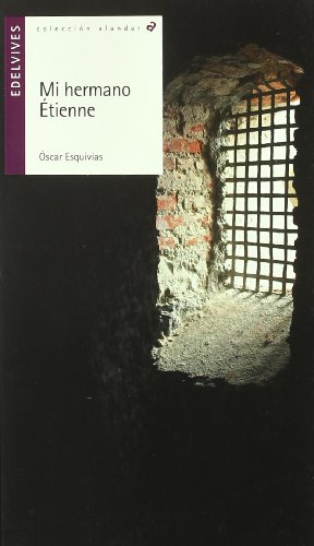 Portada de Mi hermano Etienne, de Óscar Esquivias Galerón