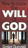 How to Know the Will of God