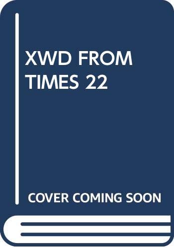 Xwd from Times 22 (Paperback)
