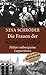 Die Frauen der Rosenstrasse. Hitlers unbeugsame Gegnerinnen.