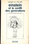 Einstein Et Le Conflit Des Générations Einstein Et Le Conflit Des Générations