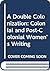 A Double Colonization: Colonial and Post-Colonial Women's Writing