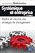Systémique Et Entreprise:  Mettre En œuvre Une Stratégie De Changement