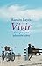 Vivir: Guía para una jubilación activa (Paidos Contextos/ Paidos Contexts) (Spanish Edition)