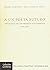 A Un Poeta Futuro: Antologia de Los Premios Luis Cernuda, 1981-2001 (Spanish Edition)