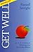 GET WELL by Russell Setright