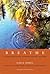 Breathe: 52 Oxygen-Rich Tools for Loving and Living Well with Autism