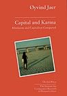 Capital and Karma...