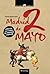 Madrid, 2 de mayo (Historia incognita / Unknown History) (Spanish Edition)
