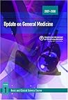2007 - 2008 Basic and Clinical Science Course Section 1: Update on General Medicine 2007 - 2008 Basic and Clinical Science Course Section 1: Update on General Medicine