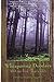 Whispering Deodars Writings from Shimla Hills by Minakshi Chaudhry